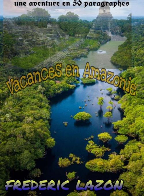 Couverture de « Vacances en Amazonie »