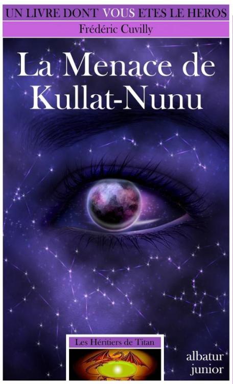 Couverture de « La Menace de Kullat-Nunu »