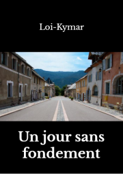 Couverture de « Un jour sans fondement »