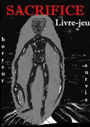 Sacrifice - Livre jeu d'horreur/fantastique