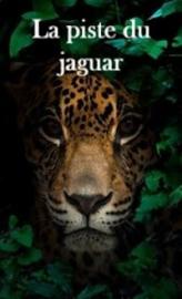 Couverture de « La piste du jaguar »
