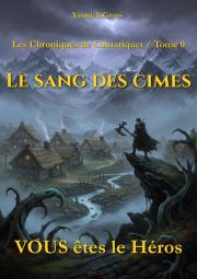 Couverture de « Le Sang des Cimes (Les Chroniques de Cantariquet - Tome 0) »
