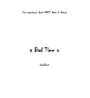 Couverture de « Bad Time (2010-2011) »