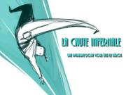 Couverture de « La Chute Infernale »