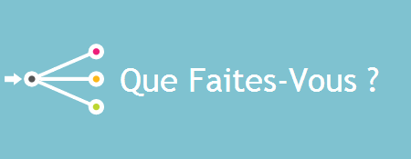 Illustration de « Que Faites-Vous ?  - Le site »
